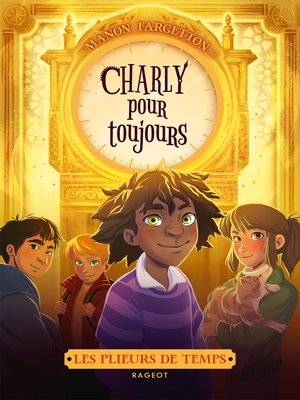 cover image of Les plieurs de temps--Charly pour toujours